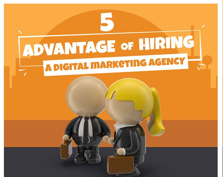 Read More About The Article 5 Advantages Of Hiring A Digital Marketing Agency