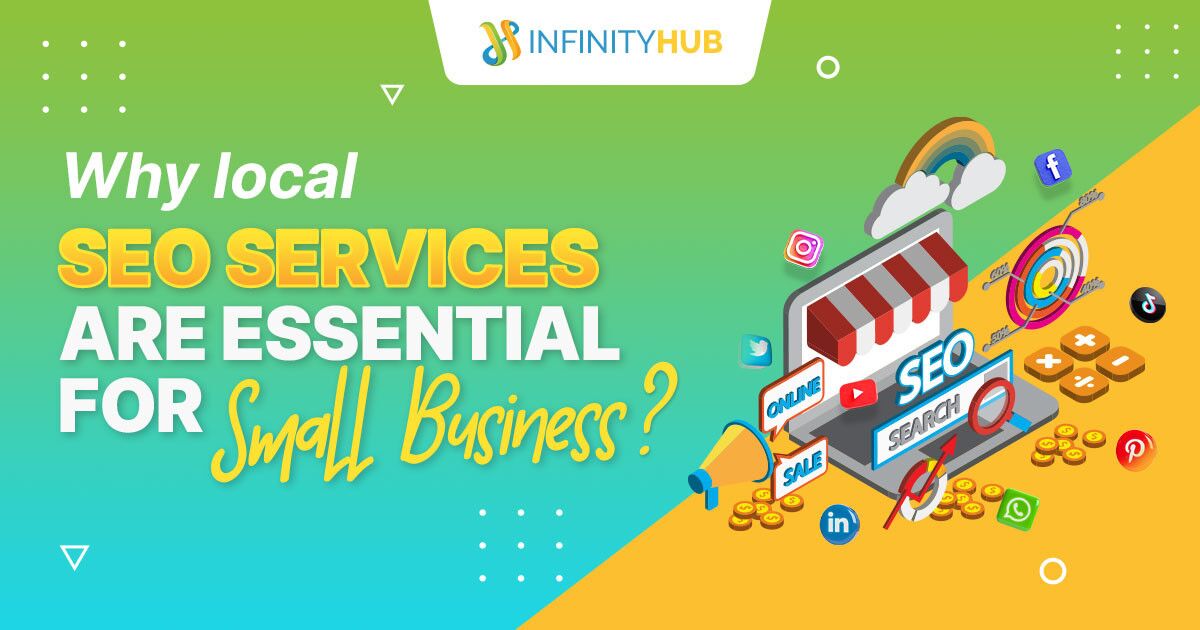 Why Local Seo Services Are Essential For Small Businesses?